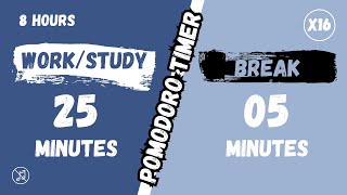 25/5 Pomodoro Timer ✦ 8 Hours Timer ✦ No Music ✦ Deep Focus ✦ 25 Minutes Timer ✦ 5 Minutes Break