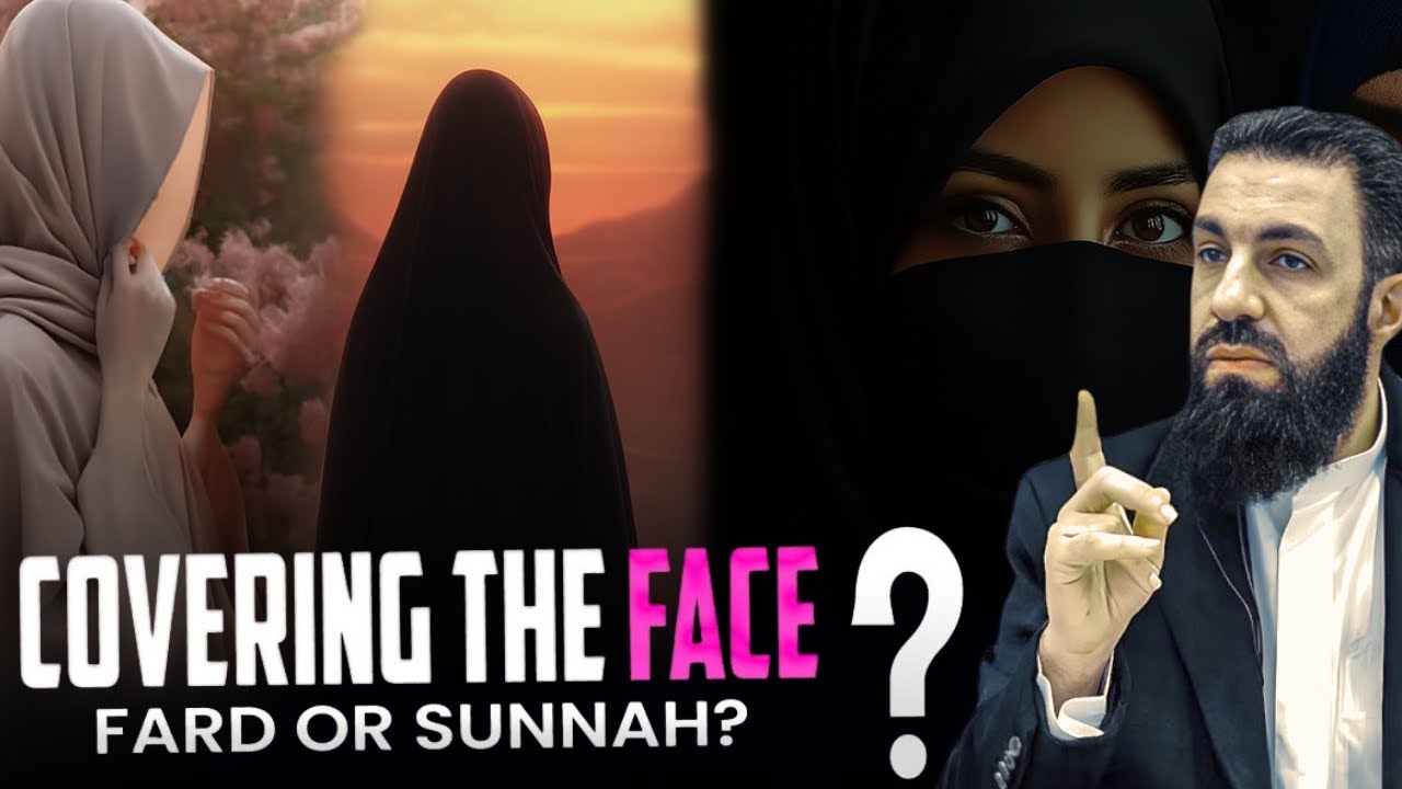 Is Muslim Women Face Covering: Compulsory or Personal Choice? | (Hijab & Niqab Ruling) | Belal Assad