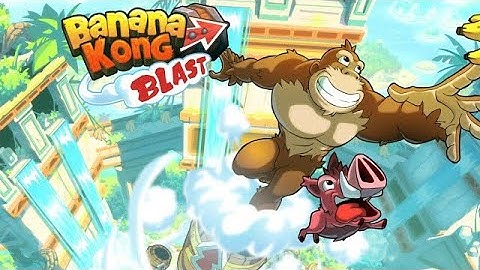 Banana Kong Blast Part-1Become 