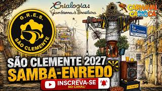 São Clemente 2027 - Gravação da Escola