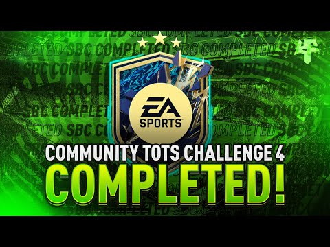 Community TOTS Challenge 4 SBC Completed - Tips & Cheap Method - Fifa 22