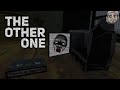 I'm in The video? [The Other one]