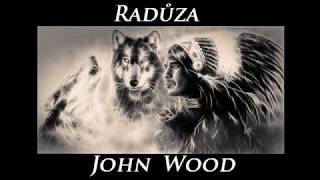 Radůza- John Wood