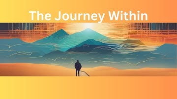 The journey within