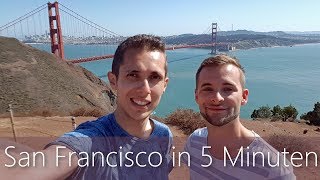 San Francisco in 5 Minuten | Reiseführer | Die besten Sehenswürdigkeiten