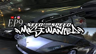 Need for Speed :Most Wanted EP9 || (2005) Gameplay & Walkthrough PC 1080p