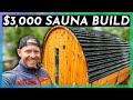 $3,000 DIY Barrel Sauna Full Build How-To