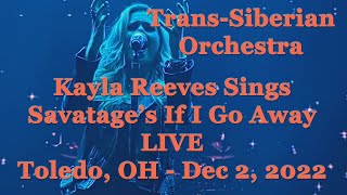 Trans-Siberian Orchestra TSO If I Go Away Live Winter Tour Kayla Reeves Savatage Toledo OH 12-02-22