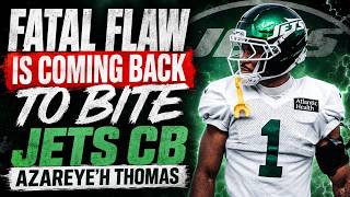 ‘Fatal Flaw’ Is Coming Back to Haunt Jets CB Azareye'h Thomas, Says Beat Reporter
