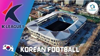 K League 1 Stadiums
