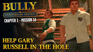 Bully: Anniversary Edition - Mission #14 - Help Gary / Russell in the Hole