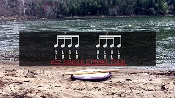 #02 of 40 "SINGLE STROKE FOUR" - 40 Essential Drum Rudiments