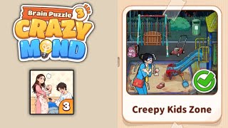 Brain Puzzle 3 Crazy Mind level 87 | creepy kids zone Gameplay