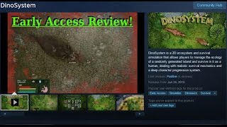 DinoSystem - First Play on Launch Day!  Early Access REVIEW!