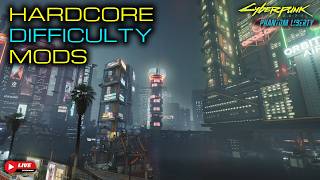 🔞Modding For INSANE DIFFICULTY || Cyberpunk 2077: Phantom Liberty NG+ & Other Mods