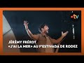 Jérémy Frérot «J'ai la mer» en live au F’Estivada de Rodez 2025
