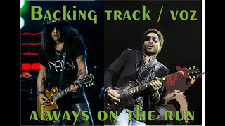 Video thumbnail of "Lenny Kravitz - always on the run - Backing Track - con voz"