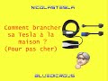 Comment recharger sa Tesla à la maison ? (pour pas cher)