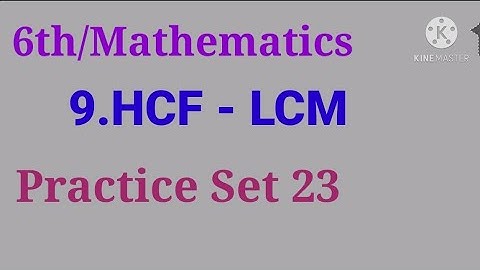 Standard:6th||Mathematics||9.HCF-LCM||PRACTICE SET 23||Factors