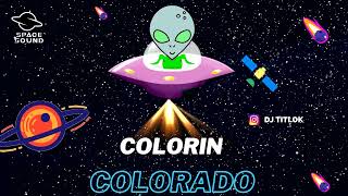 Colorin Colorado ( Remix ) - DJ Titi