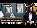 Kuwait Introduces Sweeping Citizenship Reforms, Stricter Penalties Announced for False Information