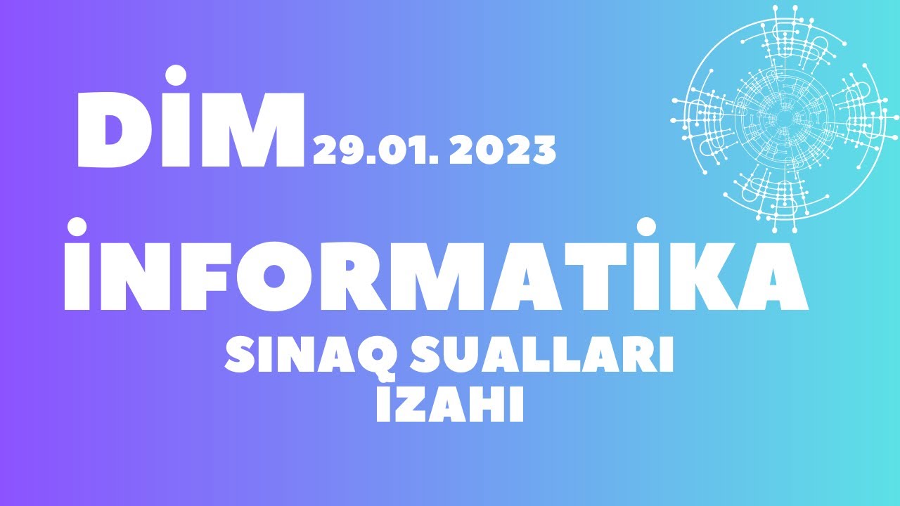 İNFORMATİKA ► DİM(29 YANVAR 2023)