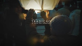 Tradição - (Trailer)