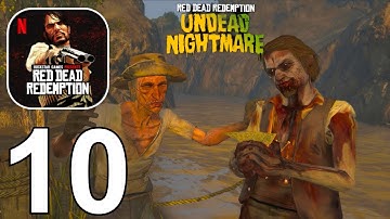 Red Dead Redemption Undead Nightmare Mobile Gameplay walkthrough part 10(iOS Android)