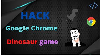 Hack google Chrome Dino Game with just *one* line of code | Play like a pro | Gain unlimited score |