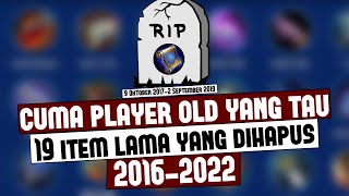 Cuma Player Old Yang Tau😁19 ITEM MOBILE LEGENDS YANG DIHAPUS(2016-2022)