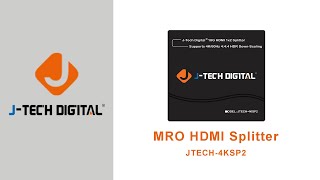 MRO HDMI Splitter (Model: JTECH-4KSP2)