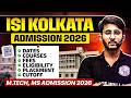 ISI Kolkata Admission 2026 | Mtech, MS Admission Without GATE Or Low GATE Score | Complete Details