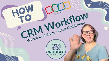Zoho CRM Workflow Actions - Email Notifications