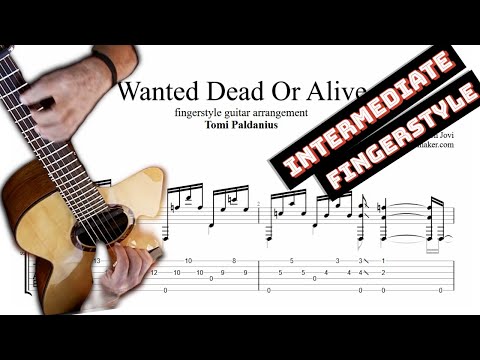 Wanted Dead Or Alive TAB - fingerstyle guitar tabs (PDF + Guitar Pro)