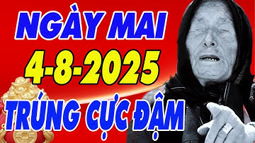 Tử Vi 4/8/2025, Những Con Giáp Này Dễ Trúng Số Độc Đắc, Tiền Bạc Đổ Về Như Thác Lũ