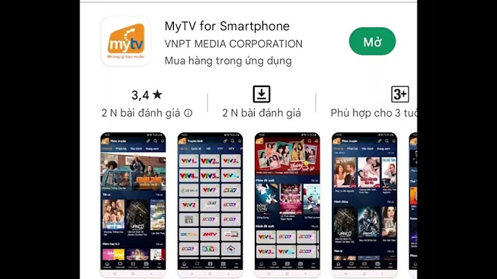 Hướng dẫn cai đặt mytv vnpt tren dien thoai android