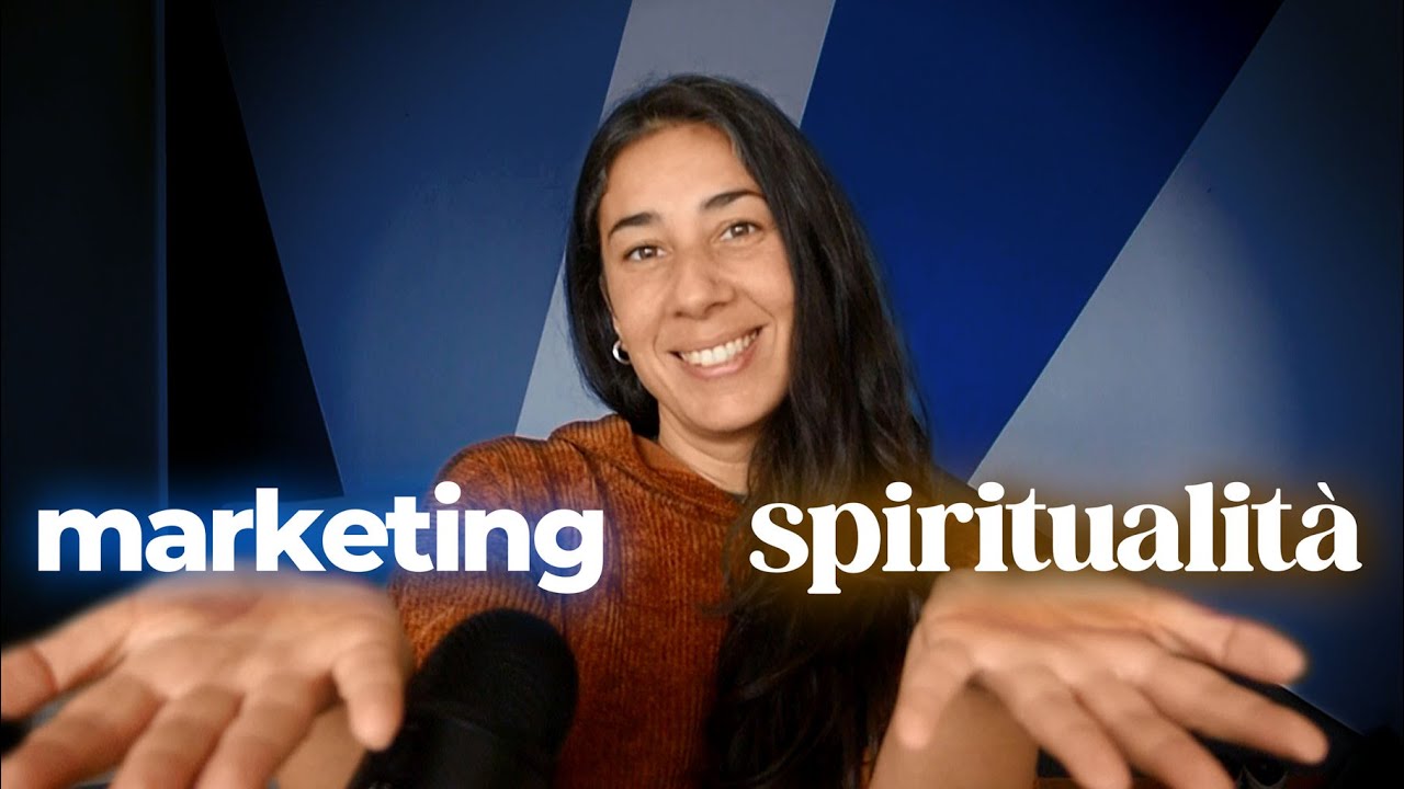 Uso il marketing per CAPIRE CHI SONO - Branding e crescita spitituale hanno le stesse regole