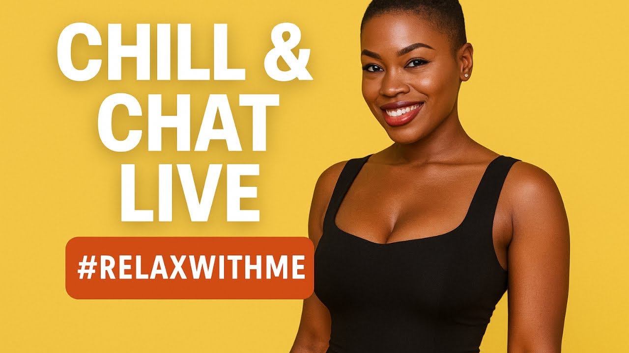 Chill And Chat Live | Relaxing Vibes With Me” 