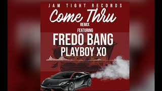 Jam Tight Records - Come Thru ft. Fredo Bang \& Playboy XO (Remix) (Official Visualizer )