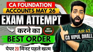 Best Order to crack CA Foundation May 26 exam | CA Foundation by CA Vipul Dhall