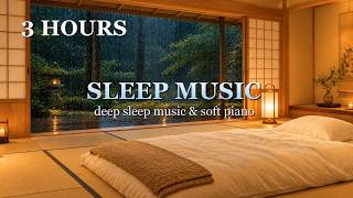 (NO ADS) Fall Asleep Fast 🌧️ Deep Sleep Music — Soft Piano & Rain Sounds | 3 Hours screenshot 4