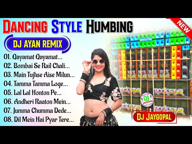 Dancing Style 4step Humming Mix 2024 🥀 Dj Ayan Remix 🥀 Dj Bm Remix Hindi Romantic Song 🥀 Dj Jaygopal class=