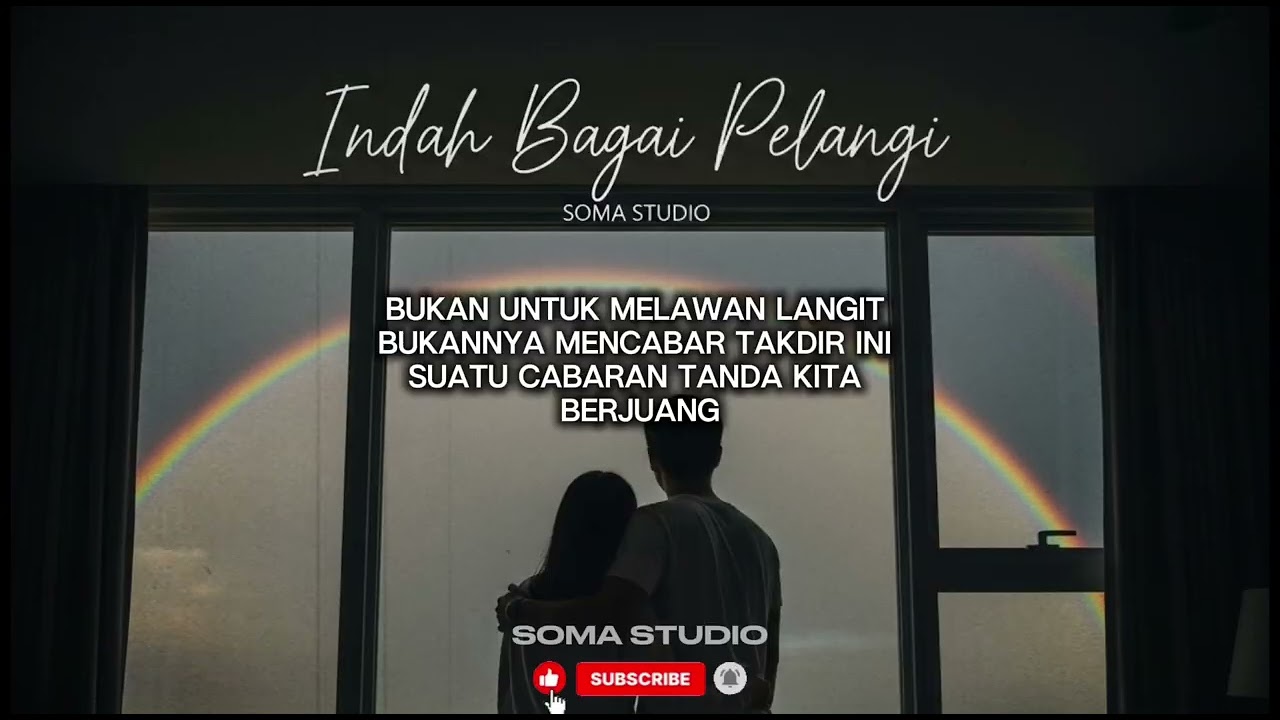 Soma Studio - Indah Bagai Pelangi (OFFICIAL LOVE SONG MUSIC VIDEO LYRIC) 