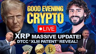 🚨 BREAKING: DTCC PATENT CONFIRMS XLM & XRP INVOLVED! 🚨 CLARITY ACT *BOMBSHELL* - CHINA IS READY!