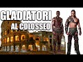 Cosa facevano i Gladiatori nel Colosseo