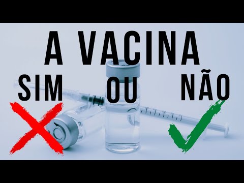 A Vacina - Sim ou Não?