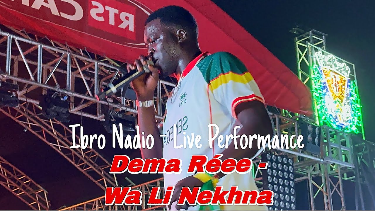 Ibro Nadio Déma Rée & Wa Li Nekhna -  Live Performance - Place De La Nation @ibronadio 