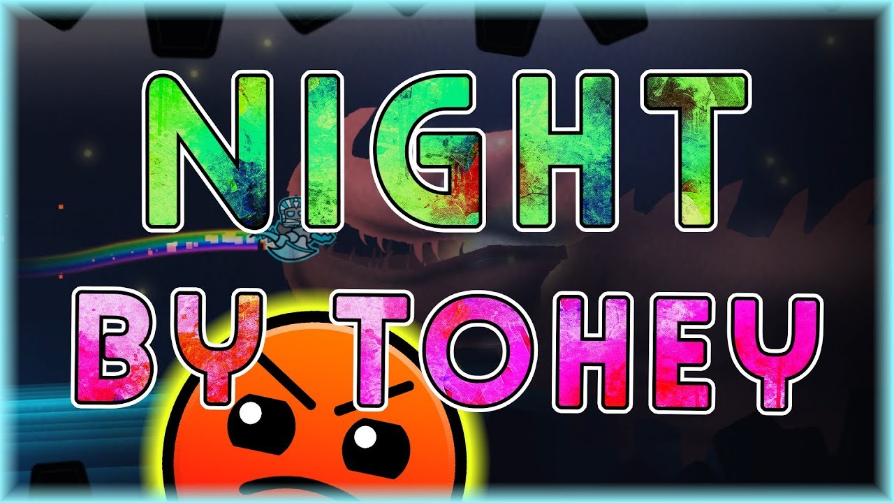 Night (By Tohey) [All Coins] | Geometry Dash 2.11