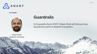 Apache Cassandra Lunch #107: Guardrails