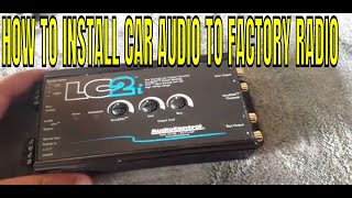 How to install aftermarket system to factory stereo